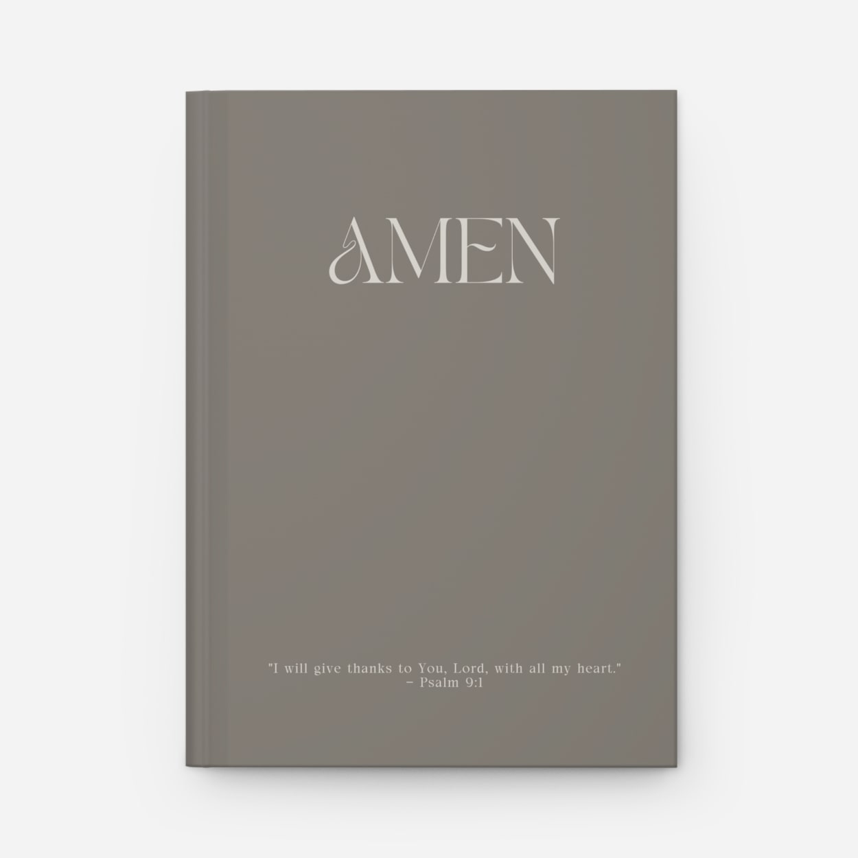 Moss gray Christian journal with 'AMEN' in elegant typography, showcasing Psalm 9:1 scripture on the cover