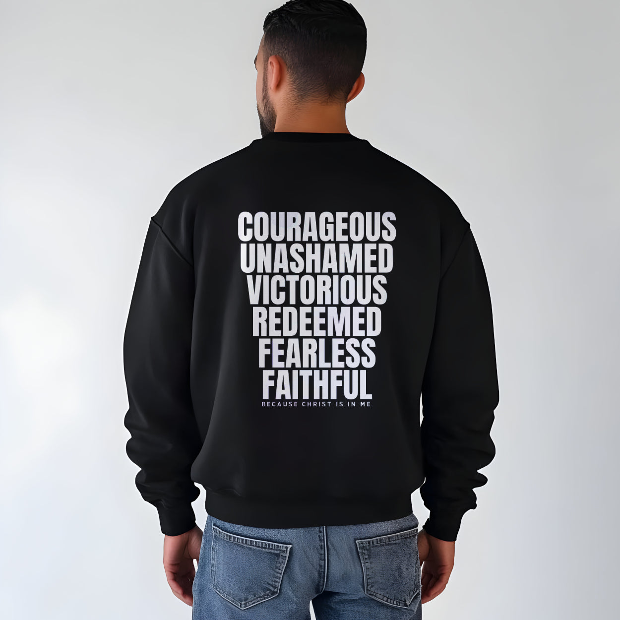 Black Christian Sweatshirt for Men – Bold Faith Statement on Back