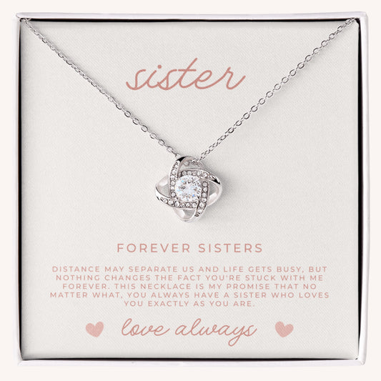 Waterproof white gold love knot necklace in gift box with faith-filled “To My Sister” message card, perfect sentimental gift