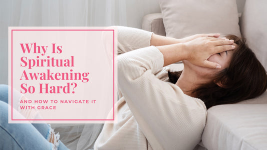 Spiritual Awakening is Hard: What to Expect + How to Move Through It