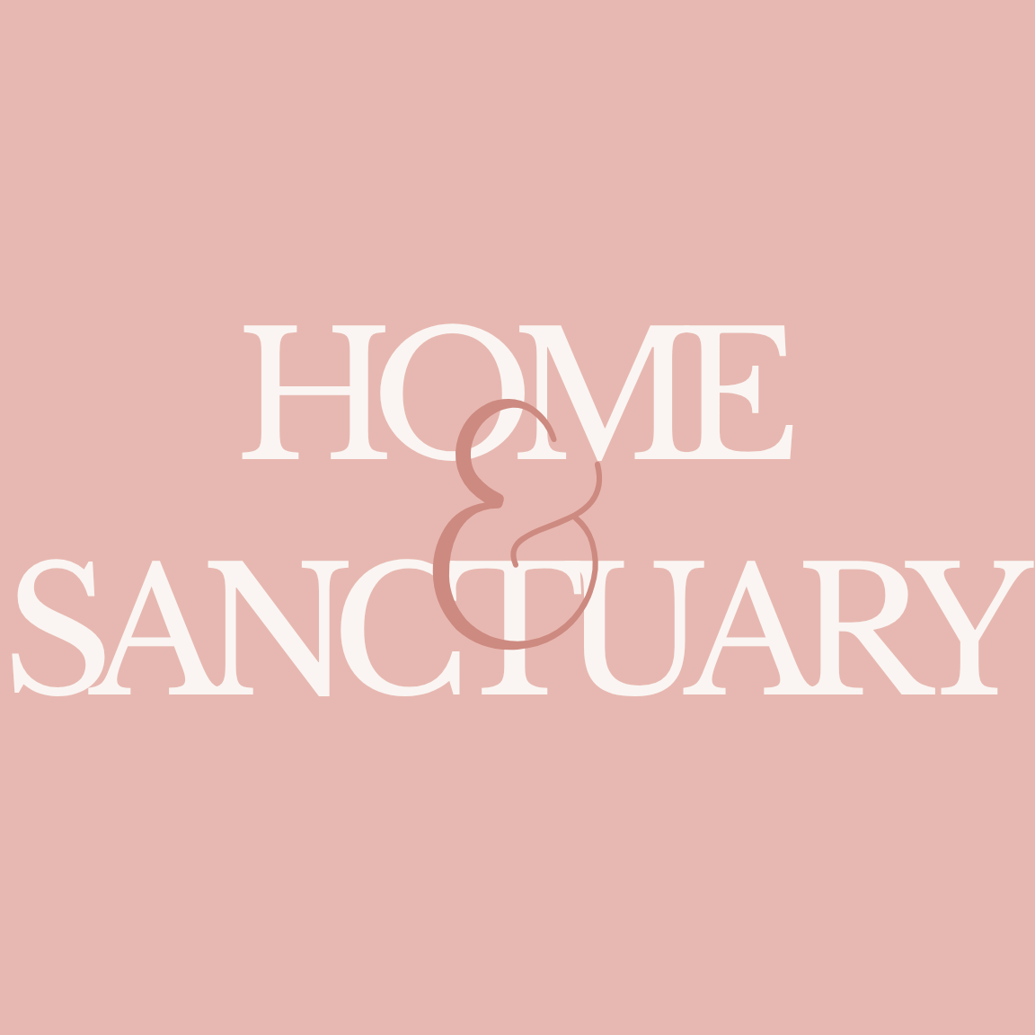 Home & Sanctuary