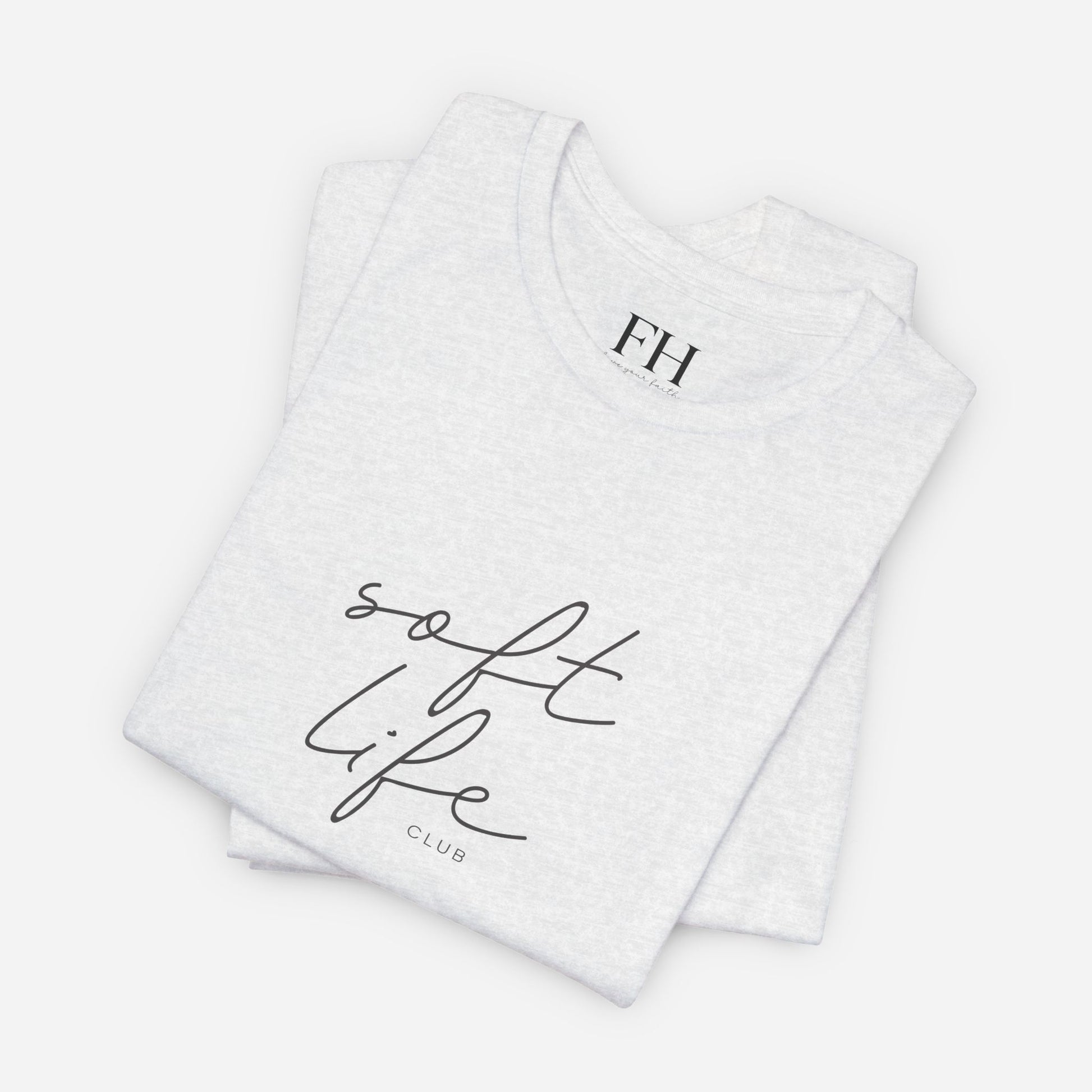 Soft Life Club shirt folded flat – 100% cotton inspirational tee for women