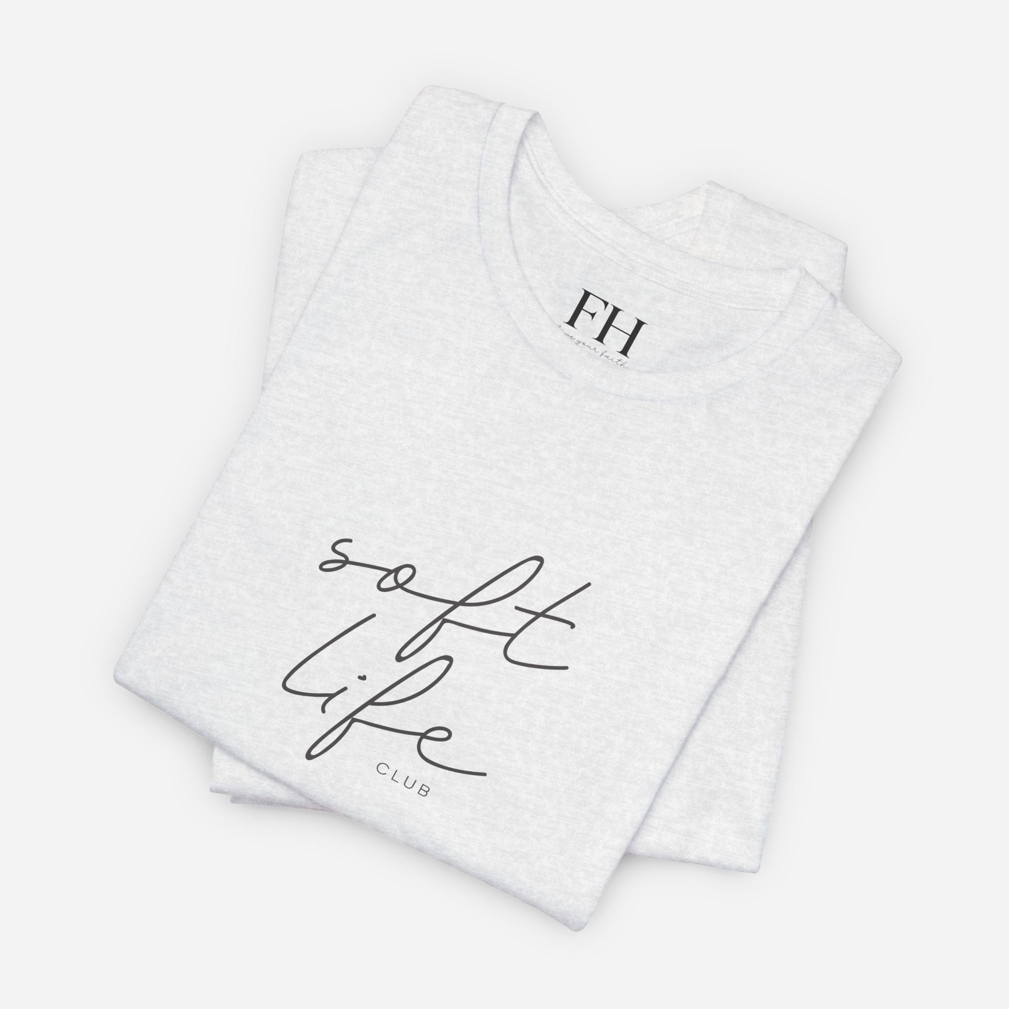 Soft Life Club shirt folded flat – 100% cotton inspirational tee for women