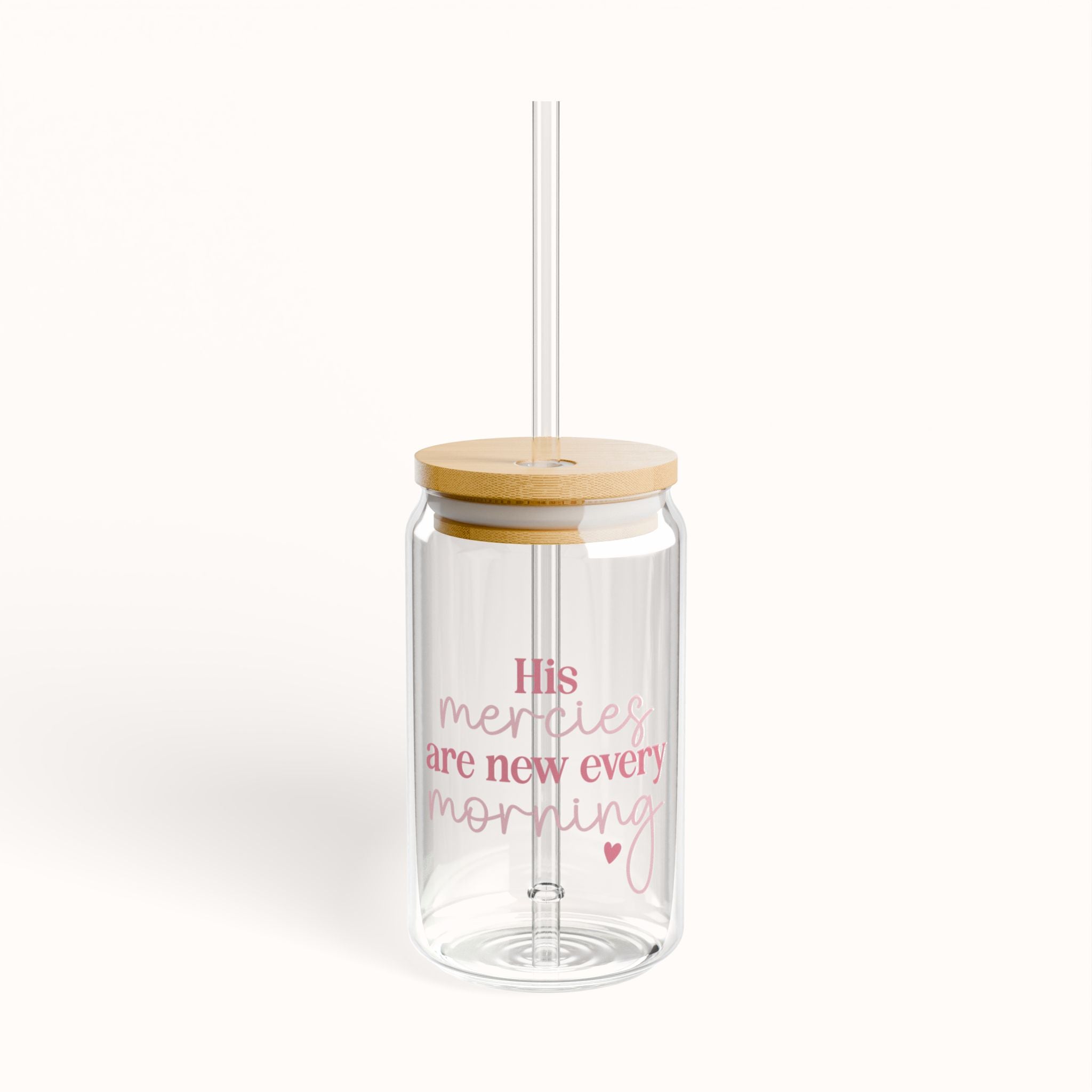 His Mercies Are New Every Morning Glass Tumbler