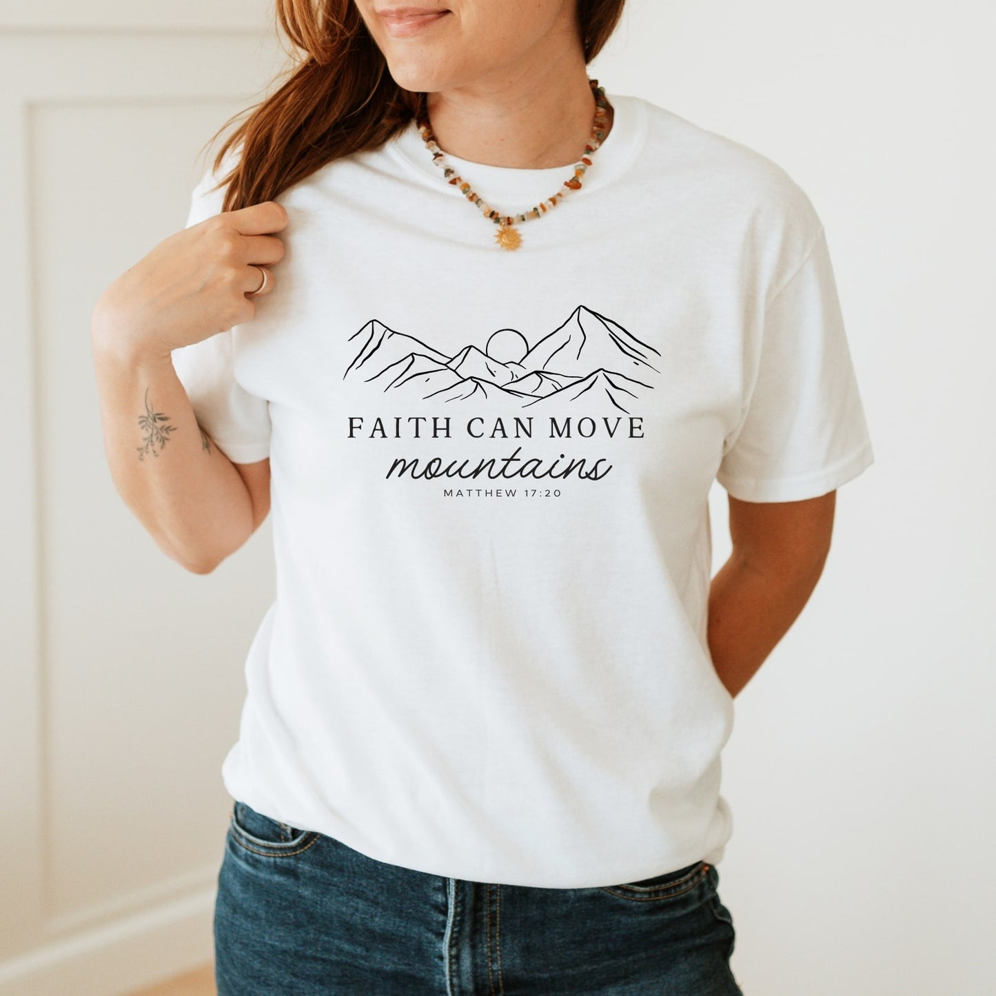 Faith Can Move Mountains - Matthew 17:20 - Tee White
