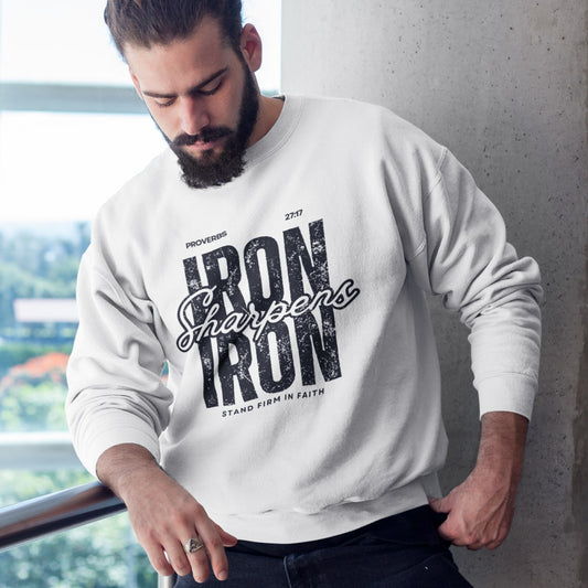 Iron Sharpens Iron Proverbs 27:17 Sweatshirt