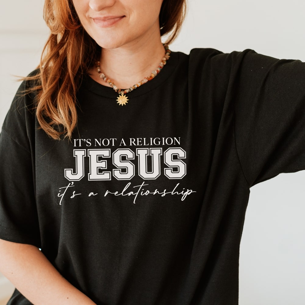 It's Not A Religion It's A Relationship - Faith Inspired Tee in Black