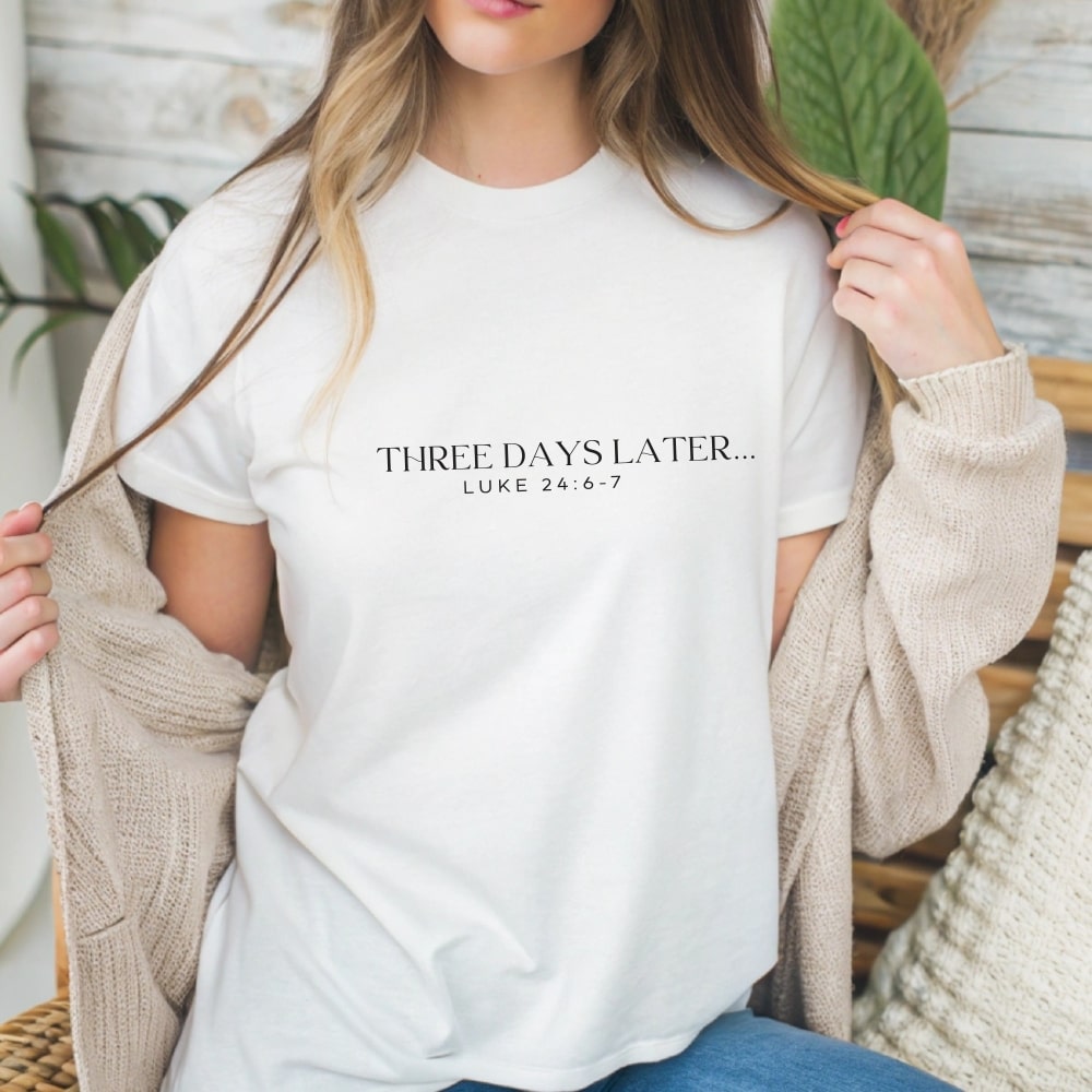 Three Days Later - White Christian Tee