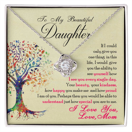 Love knot necklace for daughter with loving message.