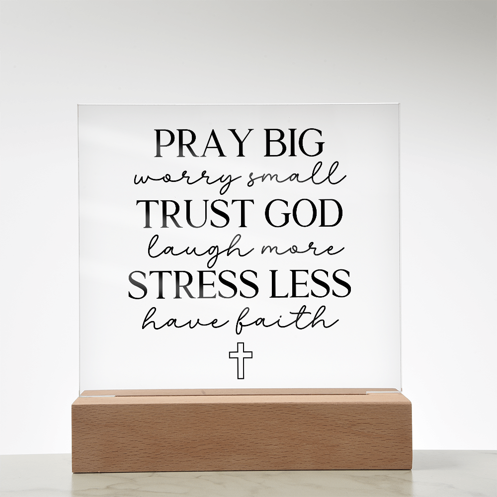 Have Faith - Light Up Decorative Plaque