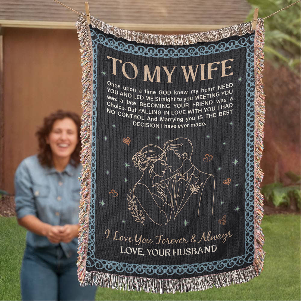 To My Wife - Woven Blanket