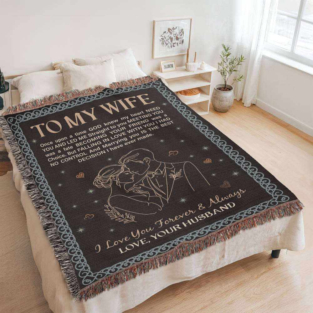 To My Wife - Woven Blanket