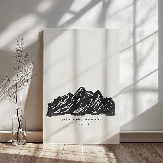 Minimalist canvas with 'Faith Moves Mountains' Matthew 17:20 simple, minimalist Christian wall art.