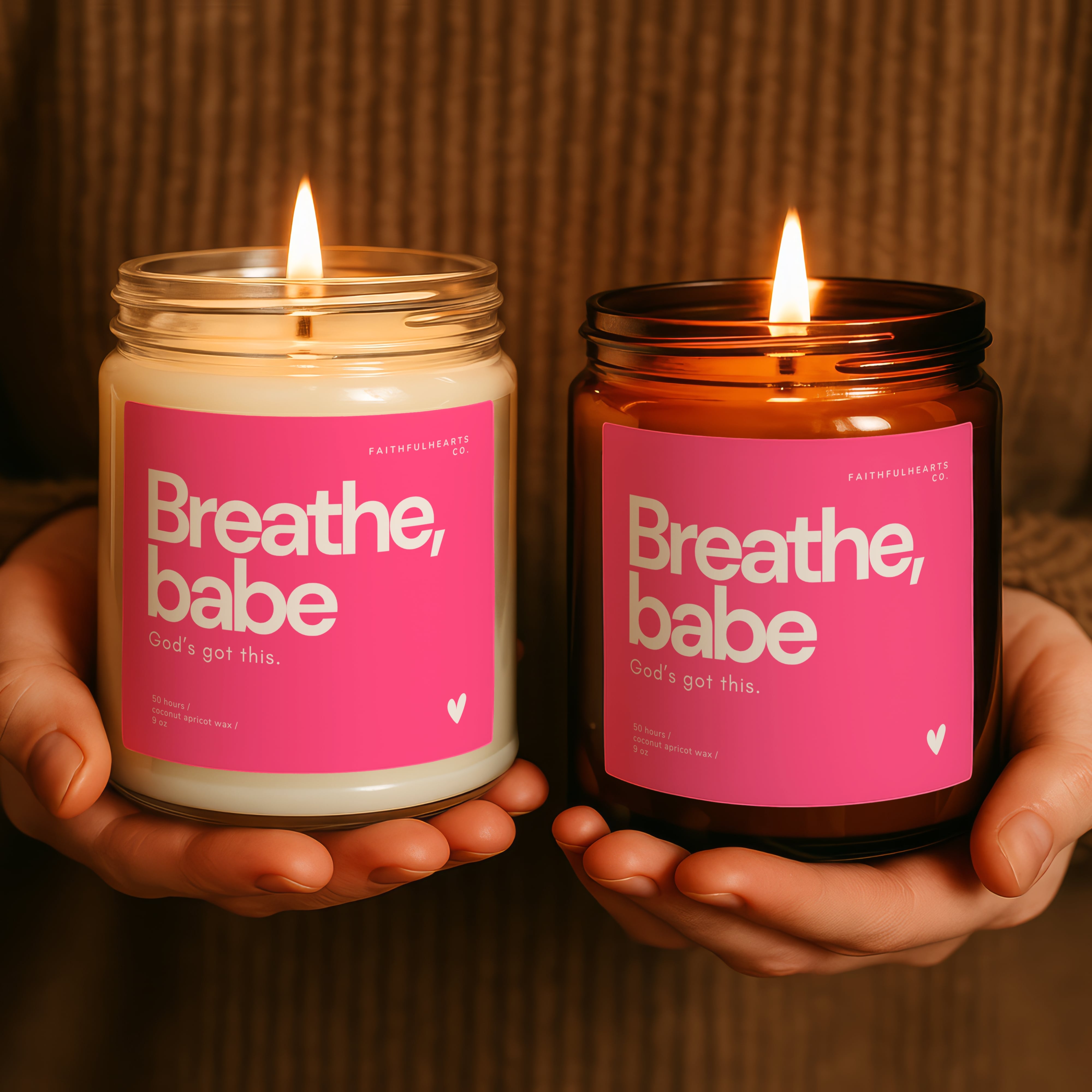 Fun, pink candle gifts for your best friend, that says breathe babe, Gods got this.