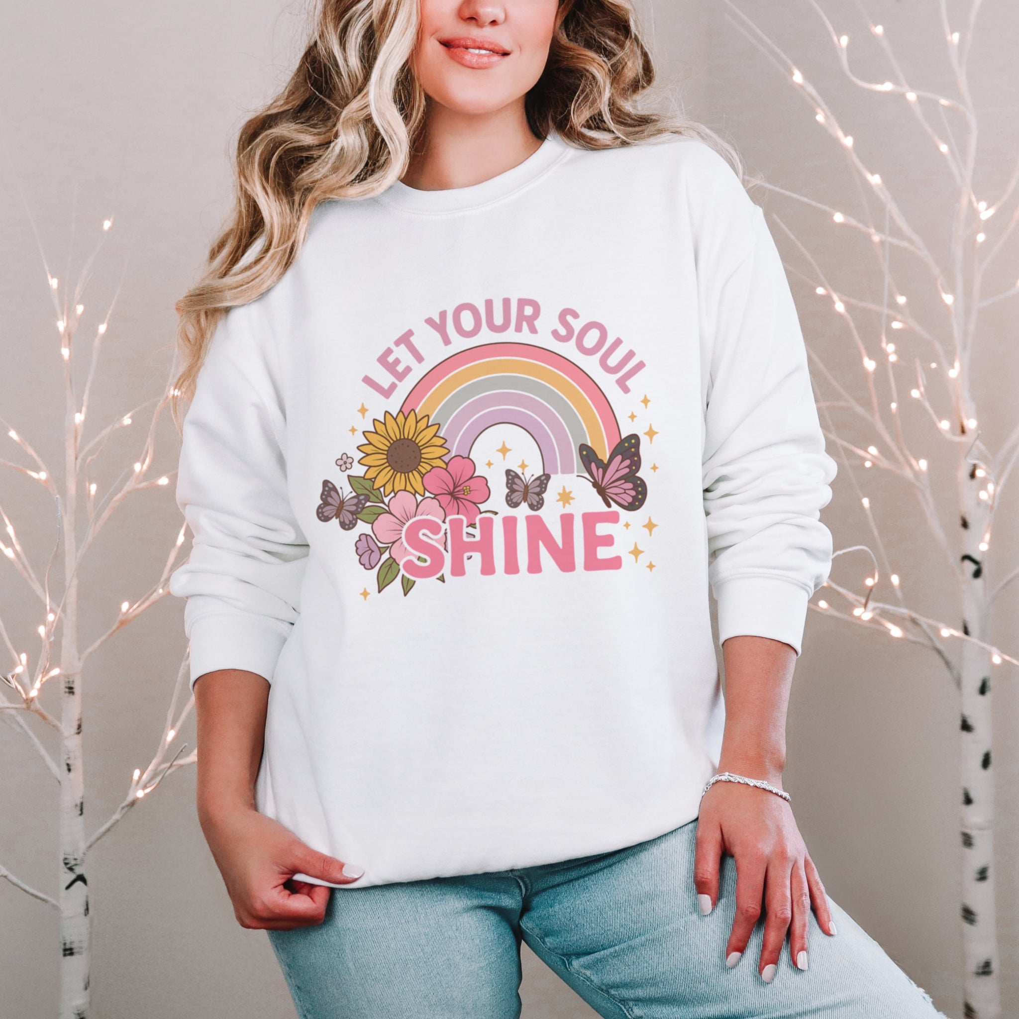 White Let Your Soul Shine sweatshirt with pastel rainbow butterflies and flowers - colorful inspirational crewneck for women