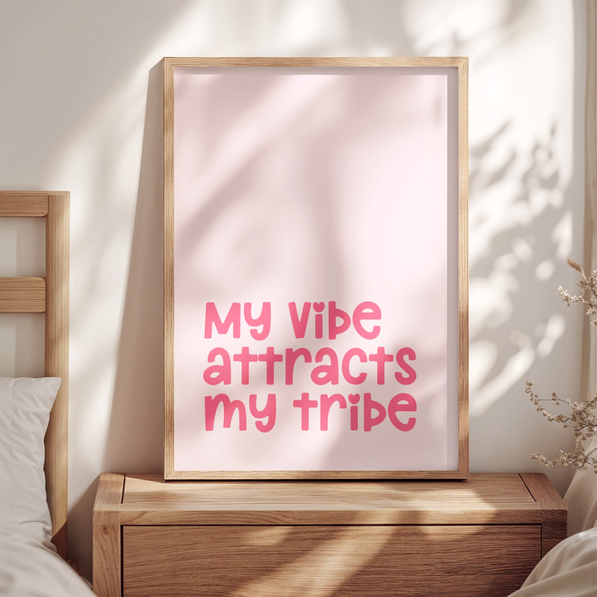 My Vibe Attracts My Tribe Print | Pink Manifestation Wall Art | Affirmation Poster