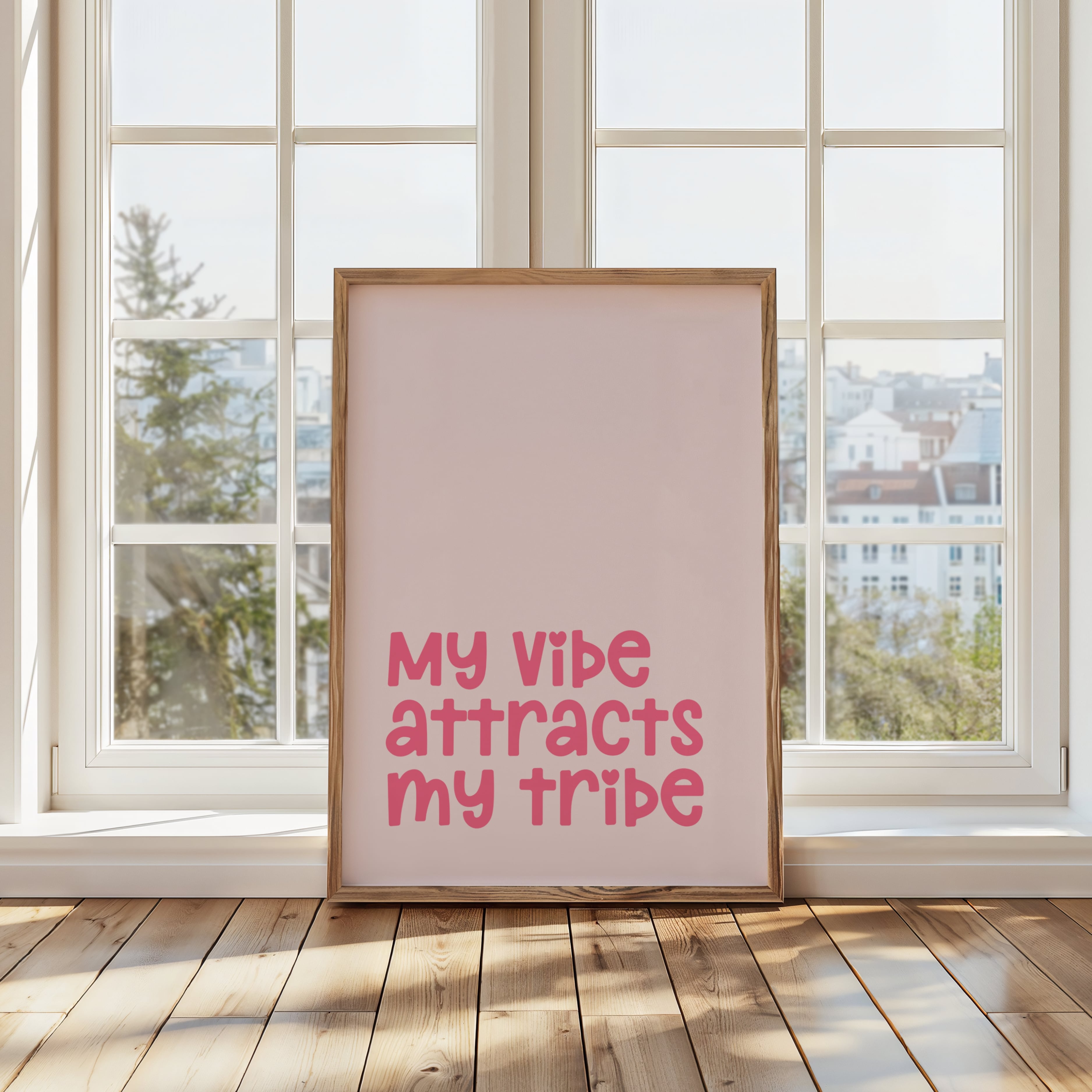 My Vibe Attracts My Tribe Print | Pink Manifestation Wall Art | Affirmation Poster