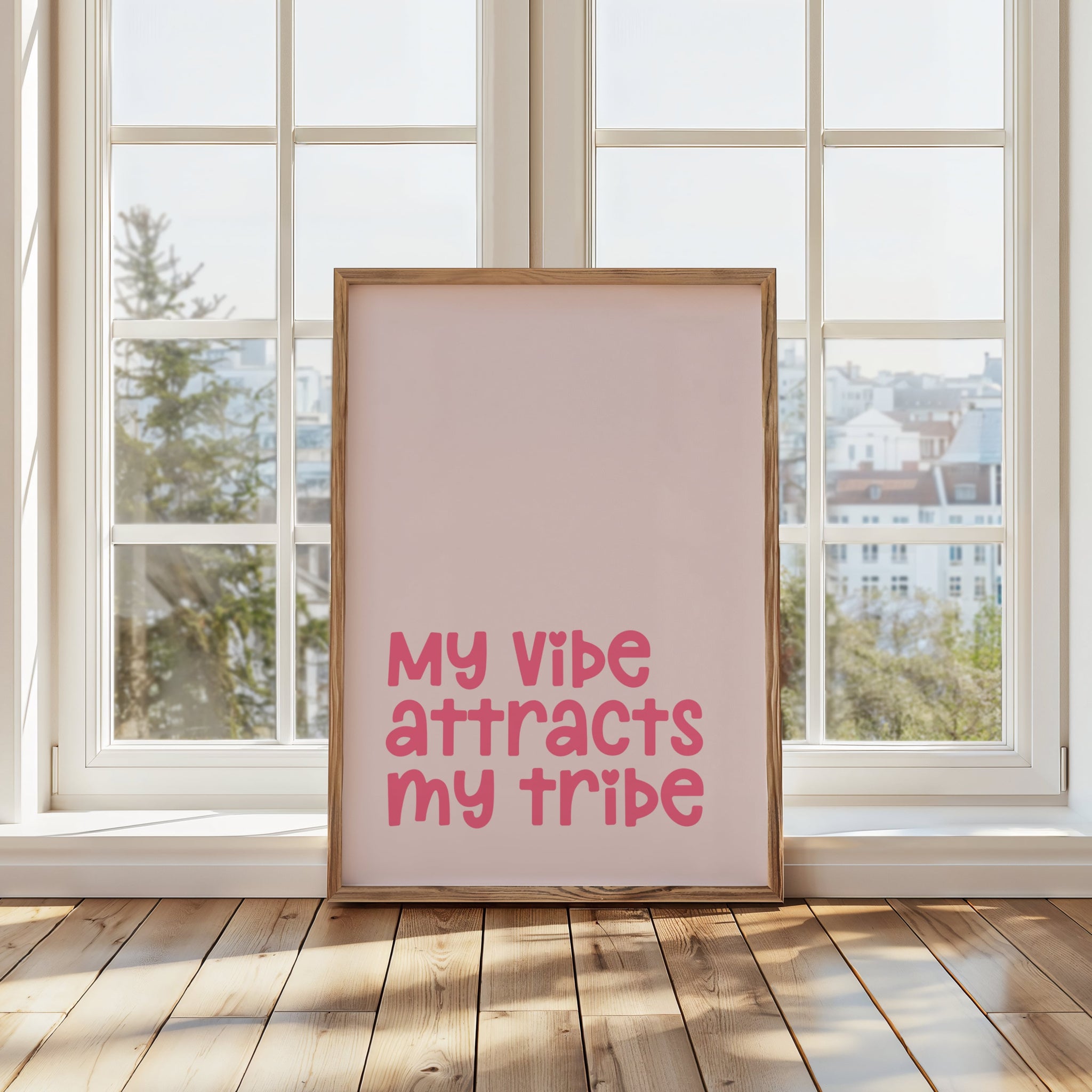 My Vibe Attracts My Tribe Print | Pink Manifestation Wall Art | Affirmation Poster