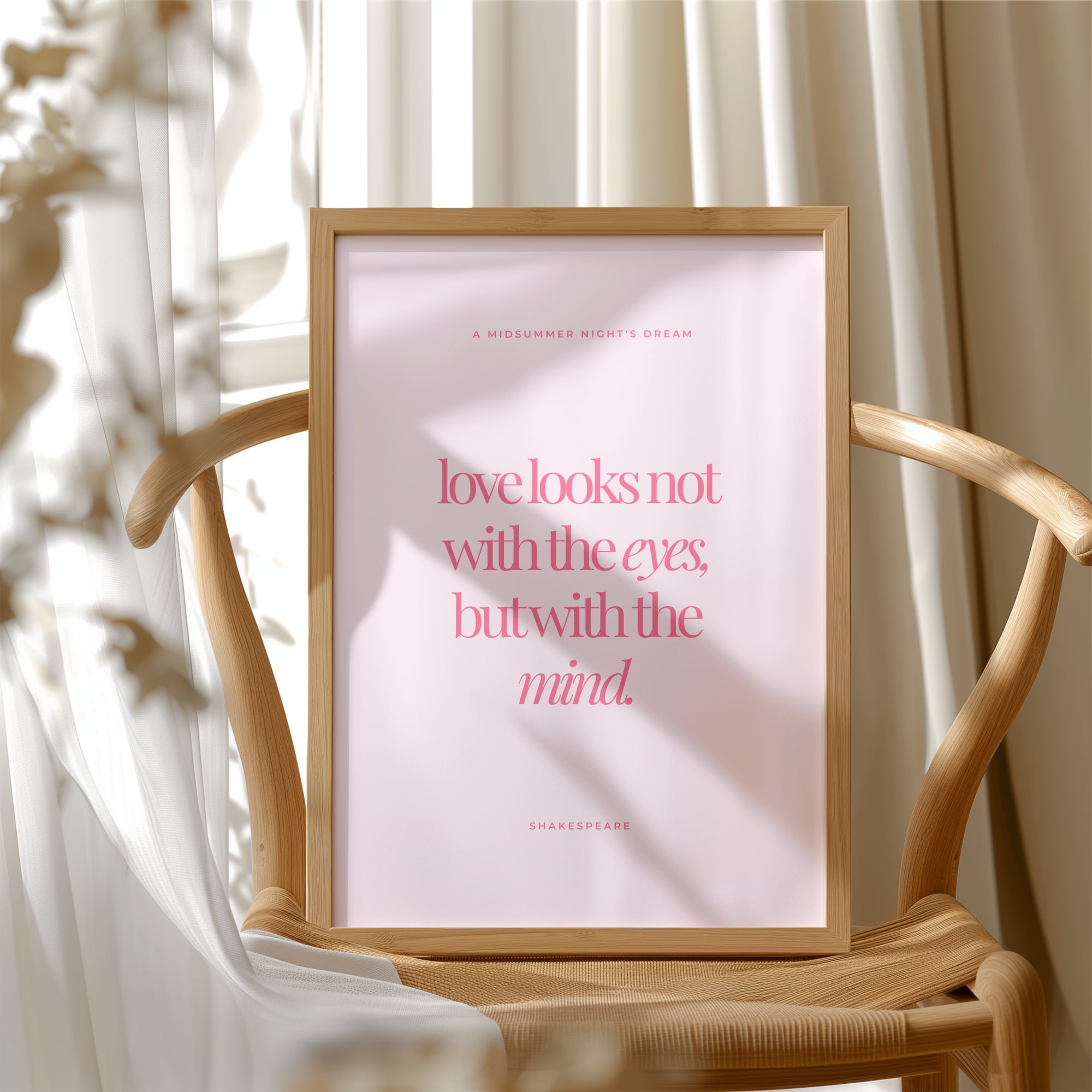 Pink minimalist wall décor print of Shakespeare’s “Love looks not with the eyes, but with the mind.”