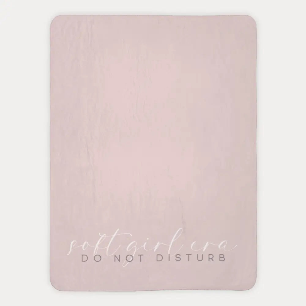 Luxuriously soft extra large sherpa throw blanket with soft girl era do not disturb quote