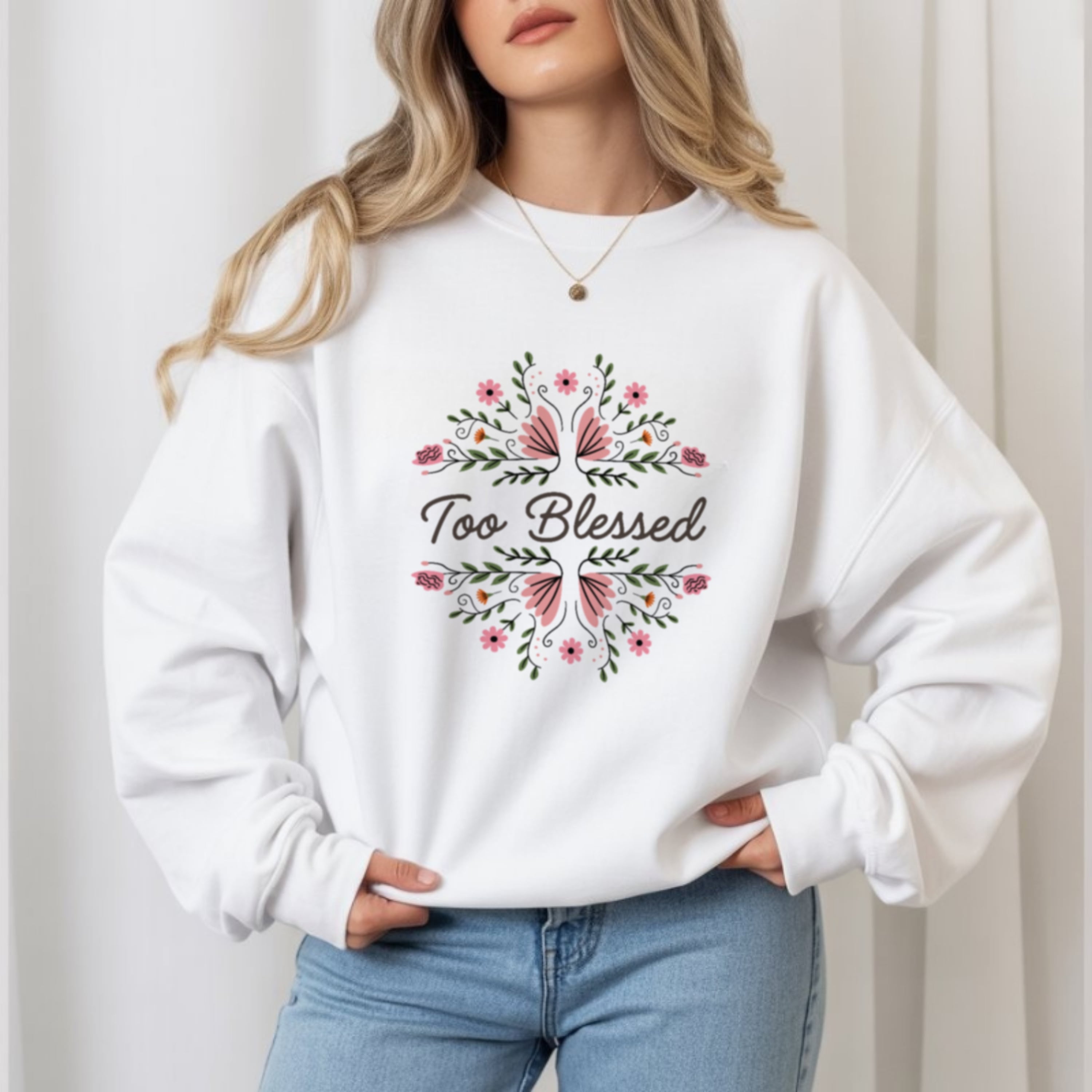 Too Blessed sweatshirt in white with pink floral wreath design, gratitude focused Christian faith crewneck for women