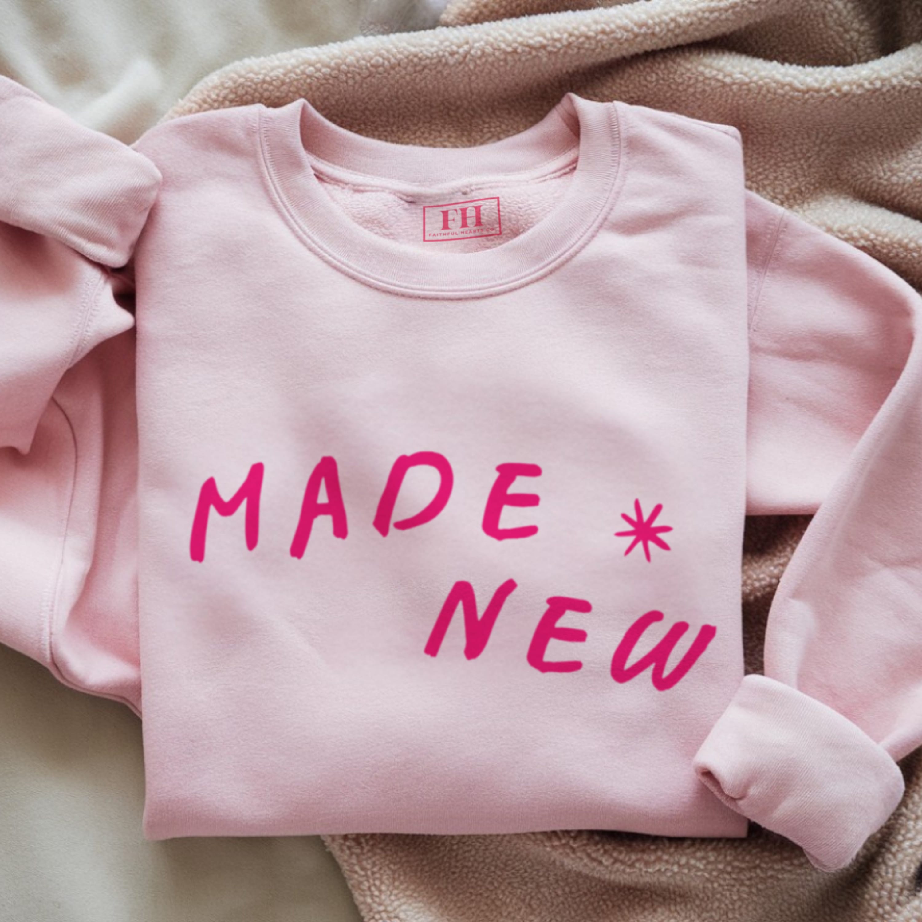 Made New Sweatshirt | Faith Crewneck | Christian Women's Cozy Apparel